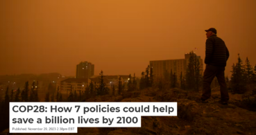 COP28：到 2100 年，7 项政策如何帮助拯救 10 亿人的生命