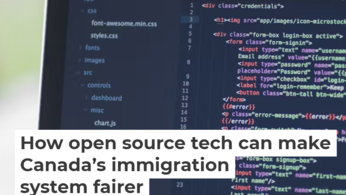 How open source tech can make Canada’s immigration system fairer