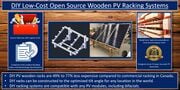 Impacts of Location on Designs and Economics of DIY Low-Cost Fixed-Tilt Open Source Wood Solar Photovoltaic Racking