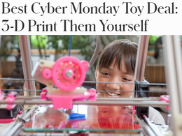 Best Cyber Monday Toy Deal: 3-D Print Them Yourself