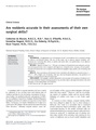 de Blacam, C., O'Keeffe, D. A., Nugent, E., Doherty, E., & Traynor, O. (2012). Are residents accurate in their assessments of their own surgical skills?. The American journal of surgery, 204(5), 724-731.