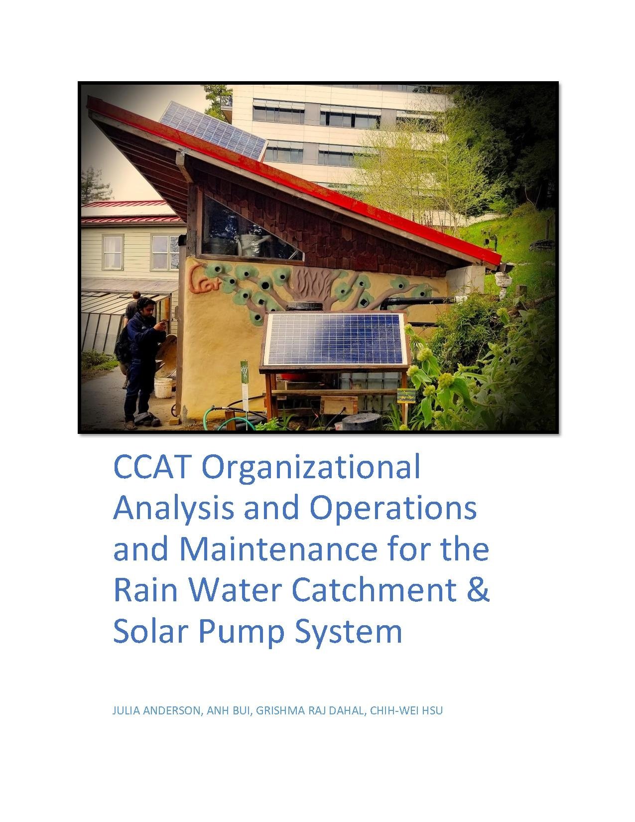 CCAT Organizational Analysis and Operations and Maintenance for the Rain Water Catchment & Solar Pump System