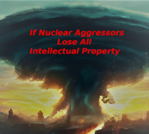 Leveraging Intellectual Property to Prevent Nuclear War